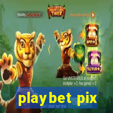 playbet pix